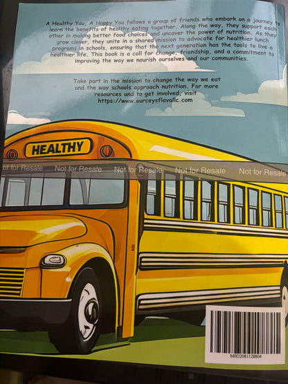 Back cover of A Healthy You, A Happy You showing colorful illustrations and healthy eating activities

