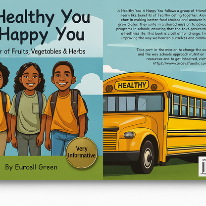 Back cover of A Healthy You, A Happy You with summary and ISBN